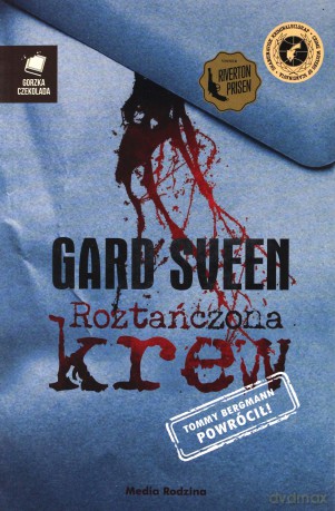 Roztańczona krew - Gard Sveen [KSIĄŻKA]