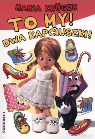 To my, dwa kapciuszki - Maria Kruger [KSIĄŻKA]