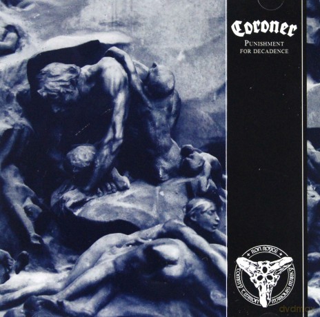 Coroner: Punishment for Decadence [CD]