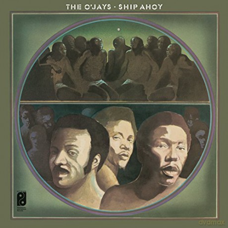 The O'Jays: Ship Ahoy [Winyl]