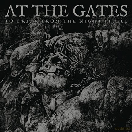 At The Gates: To Drink From The Night Itself [2xWinyl]+[2CD]