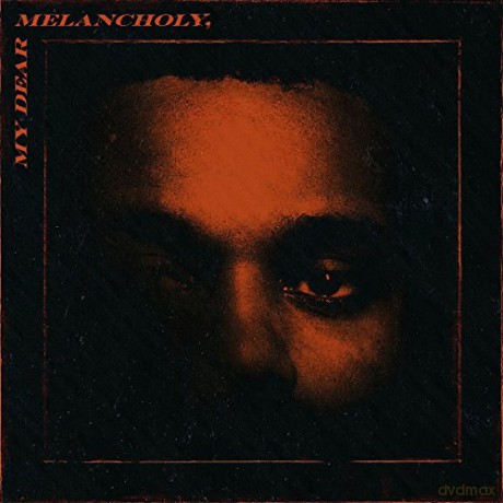 The Weeknd: My Dear Melancholy [CD]