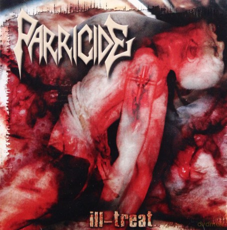 Parricide: Ill-Treat [CD]