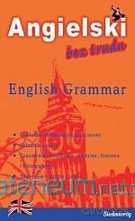 Angielski bez trudu. English Grammar [KSIĄŻKA]