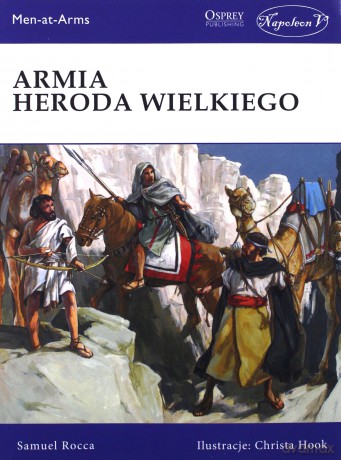 Armia Heroda Wielkiego - Samuel Rocca [KSIĄŻKA]