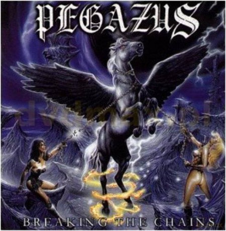 Pegazus: Breaking The Chains  (Remastered + Bonus Tracks) (digipack) [CD]