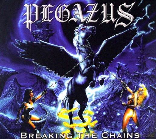 Pegazus: Breaking The Chains  (Remastered + Bonus Tracks) (digipack) [CD]