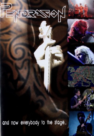 Pendragon: And Now Everybody To The Stage [DVD]