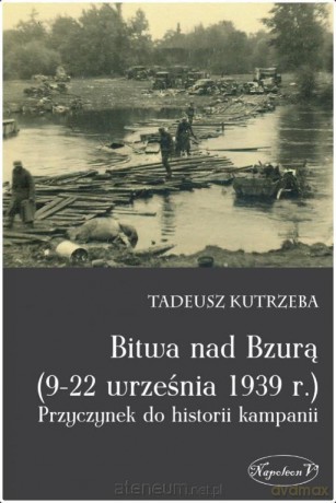 Bitwa nad Bzurą 9-22 września 1939 r. [KSIĄŻKA]