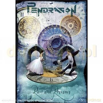 Pendragon: Past And Presence [DVD]