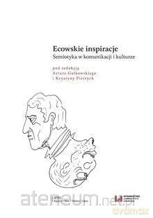 Ecowskie inspiracje. Semiotyka w komunikacji [KSIĄŻKA]