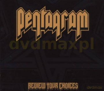 Pentagram (USA): Review Your Choices (Reedycja) (digipack) [CD]