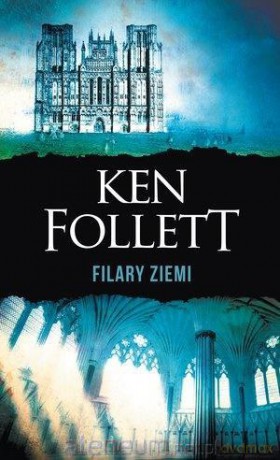 Filary Ziemi TW - Ken Follett [KSIĄŻKA]