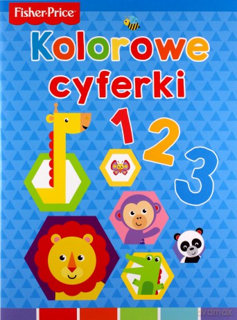 Fisher Price. Kolorowe cyferki - Anna Wiśniewska [KSIĄŻKA]