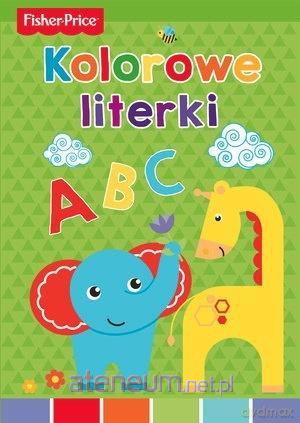 Fisher Price. Kolorowe literki - Anna Wiśniewska [KSIĄŻKA]