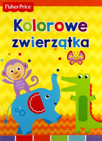 Fisher Price. Kolorowe zwierzątka - Anna Wiśniewska [KSIĄŻKA]