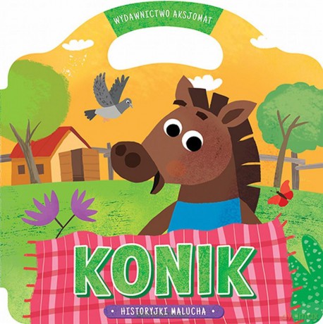 Historyjki malucha. Konik [KSIĄŻKA]