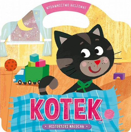 Historyjki malucha. Kotek [KSIĄŻKA]