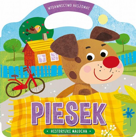 Historyjki malucha. Piesek [KSIĄŻKA]
