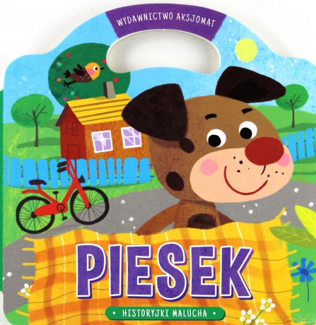 Historyjki malucha. Piesek [KSIĄŻKA]