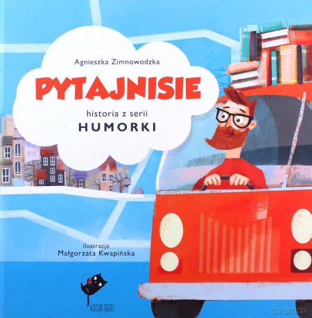 Humorki. Pytajnisie - Agnieszka Zimnowodzka [KSIĄŻKA]