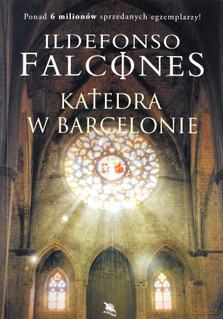 Katedra w Barcelonie - Ildefonso Falcones [KSIĄŻKA]