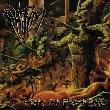 Phazm: Hate At First Seed [CD]