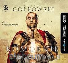 Komornik (Tom 1) - Michał Gołkowski [AUDIOBOOK]