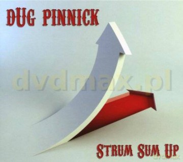 Dug Pinnick: Strum Sum Up (digipack) [CD]
