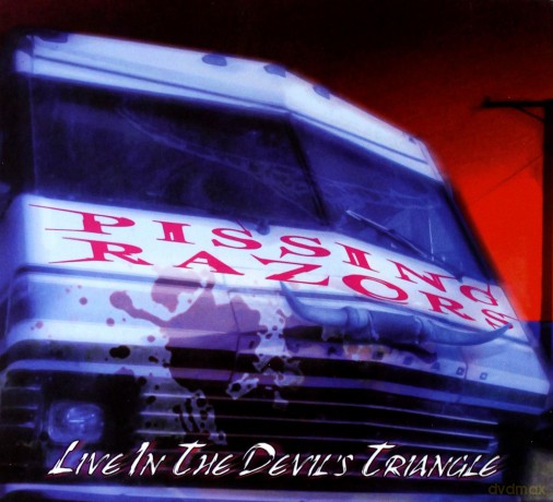 Pissing Razors: Live In The Devil's Triangle [CD]