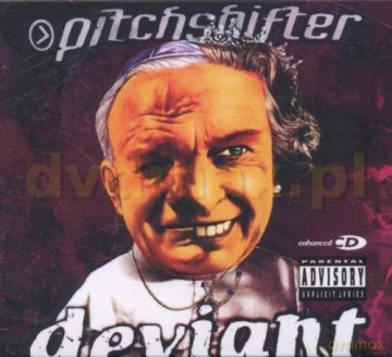 Pitchshifter: Deviant (Remastered) (digipack) [CD]