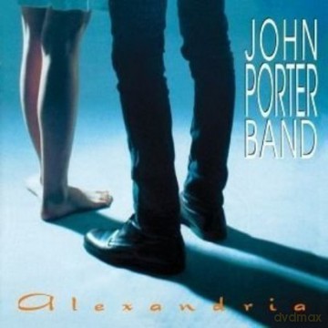 John Porter: Alexandria (Remastered) (digipack) [CD]