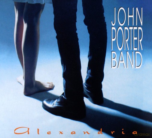 John Porter: Alexandria (Remastered) (digipack) [CD]