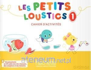 Les Petits Loustics 1 zeszyt ćwiczeń [KSIĄŻKA]