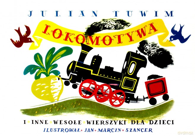 Lokomotywa i inne wesołe wierszyki - Julian Tuwim [KSIĄŻKA]