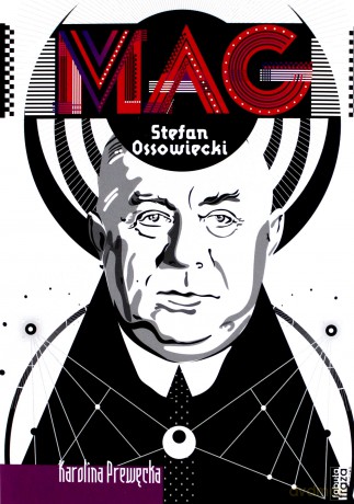 Mag.Stefan Ossowiecki - Karolina Prewęcka [KSIĄŻKA]