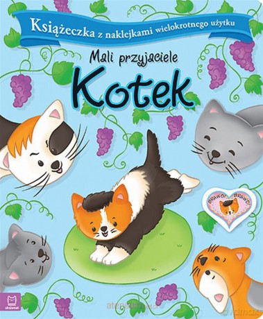 Mali przyjaciele. Kotek [KSIĄŻKA]