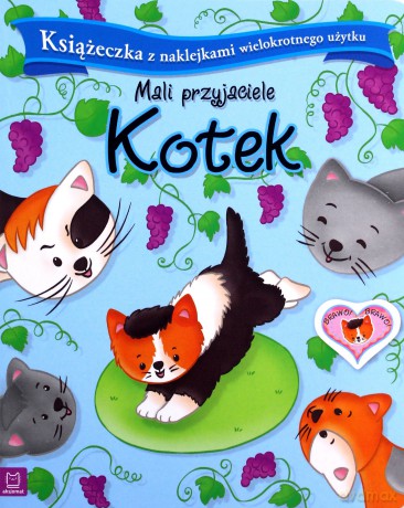 Mali przyjaciele. Kotek [KSIĄŻKA]