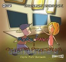 Mors, Pinky i ostatnia przesyłka - Dariusz Rekosz [AUDIOBOOK]