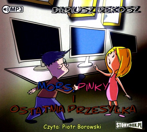 Mors, Pinky i ostatnia przesyłka - Dariusz Rekosz [AUDIOBOOK]