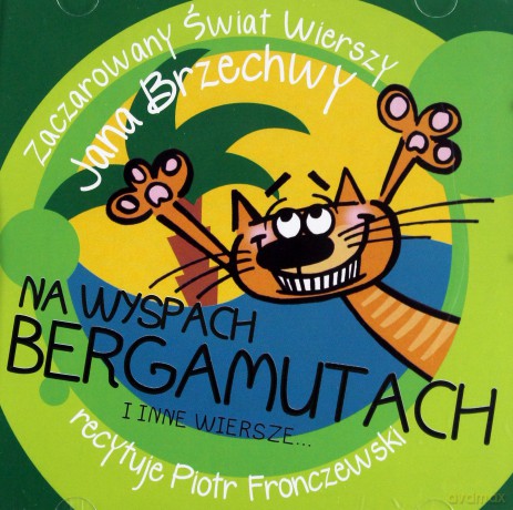 Na Wyspach Bergamutach i inne wiersze - Jan Brzechwa [AUDIOBOOK]