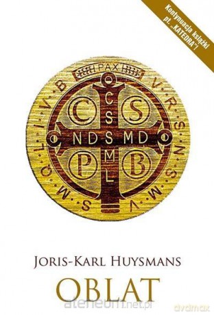 Oblat - Joris-Karl Huysmans [KSIĄŻKA]