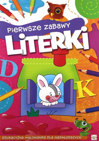 Pierwsze zabawy. Literki [KSIĄŻKA]