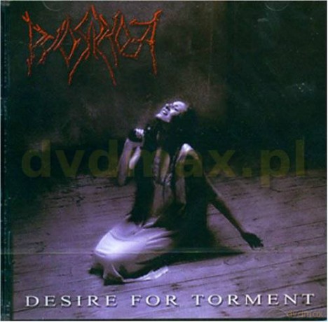 Pyorrhoea: Desire For Torment [CD]