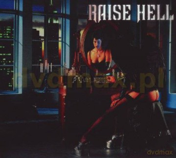 Raise Hell: Not Dead Yet (Remastered) (digipack) [CD]