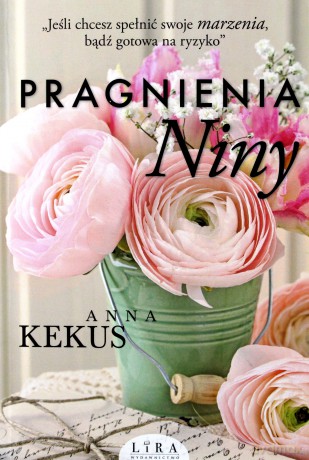 Pragnienia Niny - Anna Kekus [KSIĄŻKA]