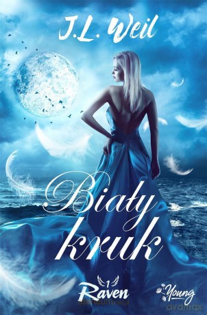 Raven (Tom 1) Biały Kruk - J. L. Weil [KSIĄŻKA]
