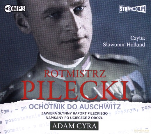 Rotmistrz Pilecki - Adam Cyra [AUDIOBOOK]