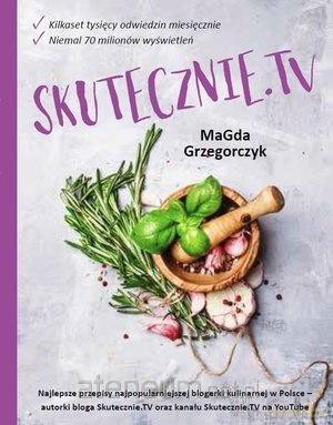 Skutecznie - Magdalena Grzegorczyk [KSIĄŻKA]