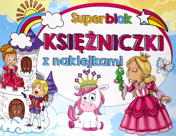Superblok z naklejkami. Księżniczki [KSIĄŻKA]